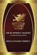 Sir Humphrey Gilbert: Elizabeth's Racketeer