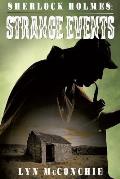 Sherlock Holmes: Strange Events