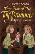 Patty and Jo: Detectives: The Case of the Toy Drummer