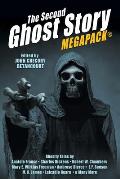The Second Ghost Story MEGAPACK(R): 25 Classic Ghost Stories