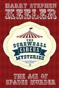 The Ace of Spades Murder: The Screwball Circus Mysteries #2