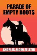 Parade of the Empty Boots