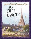 Gustave Eiffel's Spectacular Idea: The Eiffel Tower