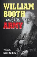 William Booth and His Army