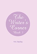 The Writer's Corner: Book 3