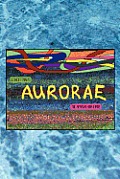 Aurorae: The Approaching Fate