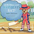 How Well Can Wombats Bat?
