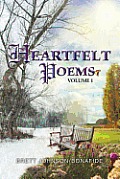 Heartfelt Poems Volume 1