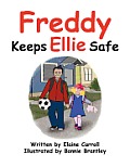 Freddy Keeps Ellie Safe