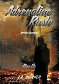 Adrenaline Rush: Vengeance