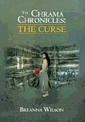 The Chrama Chronicles: The Curse