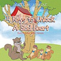 4 Keys to Unlock a Sad Heart