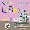 Libby Lu: Come Out Wherever You Are