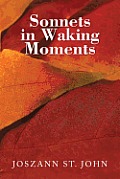 Sonnets in Waking Moments