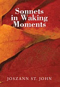 Sonnets in Waking Moments