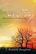 The New Day: The First Book in the Harvey Saga