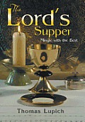 The Lord's Supper: Mingle with the Best