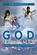 Converse with God Personally: No Magic, Precise Answers, Match Womenmen