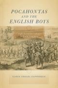 Pocahontas and the English Boys: Caught Between Cultures in Early Virginia