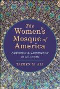 Womens Mosque of America Authority & Community in US Islam