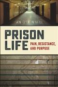 Prison Life Pain Resistance & Purpose