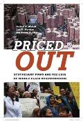 Priced Out: Stuyvesant Town and the Loss of Middle-Class Neighborhoods