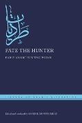 Fate the Hunter: Early Arabic Hunting Poems