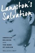 Langstons Salvation American Religion & the Bard of Harlem