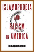 Islamophobia & Racism in America