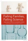Failing Families, Failing Science: Work-Family Conflict in Academic Science