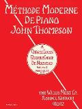 John Thompson's Modern Course for the Piano - First Grade (French): First Grade - French Edition