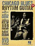 Chicago Blues Rhythm Guitar The Complete Definitive Guide With CD DVD