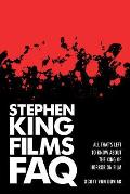 Stephen King Films FAQ: All That's Left to Know about the King of Horror on Film