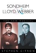 Sondheim & Lloyd Webber The New Musical