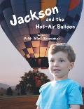 Jackson and the Hot-Air Balloon