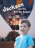 Jackson and the Hot-Air Balloon