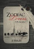 Zodiac Lovers: I Remember