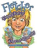 Fletcher: Happy Kid of Divorced Parents