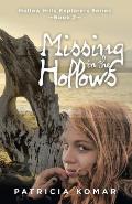 Missing in the Hollows: Hollow Hills Explorers Series-Book 2
