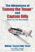 The Adventures of Tommy the Texan and Captain Billy: Back to the Beginning