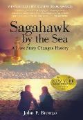 Sagahawk by the Sea: A Love Story Changes History