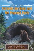 Curiosity the Bear and the Popcorn Party: And Thirty-Eight Other Bedtime Stories for Children