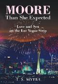Moore Than She Expected: Love and Sex on the Las Vegas Strip
