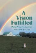 A Vision Fulfilled: Patti Penny's Journey