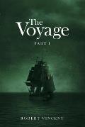 The Voyage: Part I