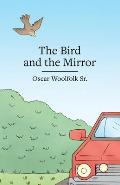 The Bird and the Mirror