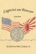 Legacies Are Forever: Book Three