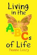 Living in the ABCs of Life