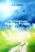 The Christians' Path to Power: A Layman's Perspective