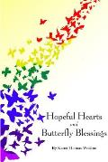 Hopeful Hearts and Butterfly Blessings
